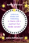 Is there still a market for Kindle serials? | EelKat on Kindle Self Publishing