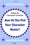 How Do You Pick Your Character Names?