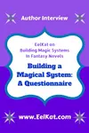 Building a Magical System: A Questionnaire | Magic In Quaraun's Universe