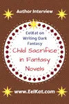 Child Sacrifice in Fantasy Novels | Writing Fantasy Books
