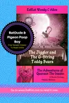 The Jiggler & The G-String Teddy Bears | The Adventures of Quaraun The Insane | The Pink Necromancer