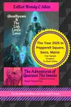 Free sample chapters to read online from Dark Fantasy Bizarro Yaoi novels: The Quaraun series: The Year 2525 In Pepperell Square, Saco, Maine | GhoulSpawn & The Lich Lord's Lover