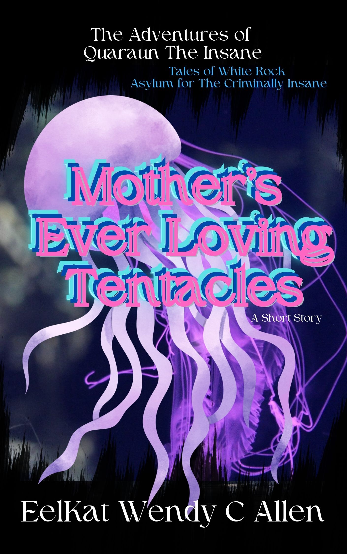 MothersEverLovingTentacles.jpg