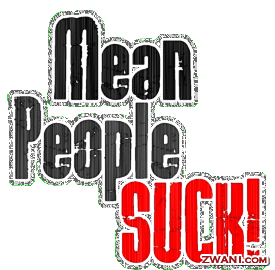 mean-people-suck-quote_5.gif